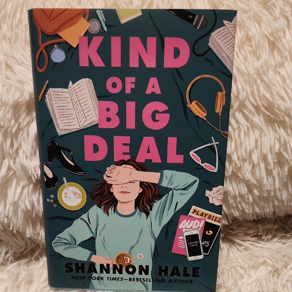 Kind of a Big Deal Book by Shannon Hale